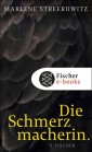 Die Schmerzmacherin.