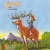 Güschi findet e Fründin, Vol. 3