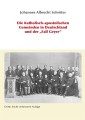Die Katholisch-apostolischen Gemeinden in Deutschland und der "Fall Geyer"