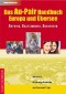 Das Au-Pair Handbuch: Europa und Übersee - Aupairs, Gastfamilien, Agenturen