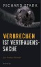 Verbrechen ist Vertrauenssache