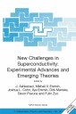 New Challenges in Superconductivity: Experimental Advances and Emerging Theories