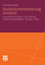 Sozialraumorientierung revisited