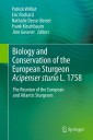 Biology and Conservation of the European Sturgeon Acipenser sturio L. 1758