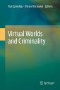 Virtual Worlds and Criminality