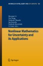 Nonlinear Mathematics for Uncertainty and its Applications