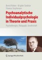 Psychoanalytische Individualpsychologie in Theorie und Praxis