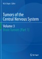 Tumors of the Central Nervous system, Volume 3