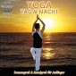 Yoga Tag & Nacht - Sonnengruß und Mondgruß für Anfänger