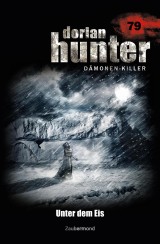 Dorian Hunter 79 - Unter dem Eis