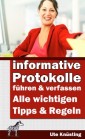 Informative Protokolle führen und verfassen