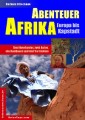 Abenteuer Afrika - Europa bis Kapstadt