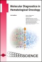 Molecular Diagnostics in Hematological Oncology