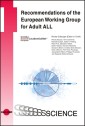 Recommendations of the European Working Group for Adult ALL