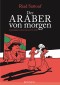 Der Araber von morgen, Band 1