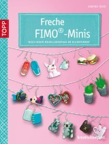 Freche Fimo®-Minis