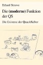 Die (moderne) Funktion der QS