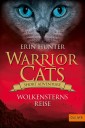 Warrior Cats. Wolkensterns Reise