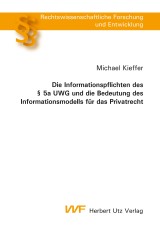 Die Informationspflichten des § 5a UWG und die Bedeutung des Informationsmodells für das Privatrecht