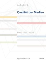 Jahrbuch Qualität der Medien 2012