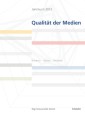 Jahrbuch Qualität der Medien 2012