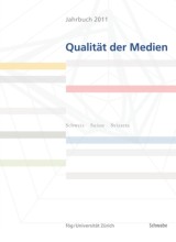 Jahrbuch Qualität der Medien 2011