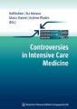 Controversies in Intensive Care Medicine