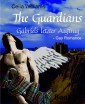 The Guardians - Gabriels letzter Auftrag