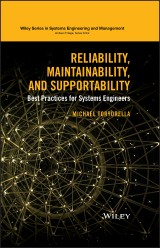 Reliability, Maintainability, and Supportability