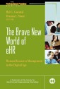 The Brave New World of eHR