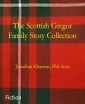 The Scottish Gregor Family Story Collection