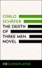 The Death Of Three Men. Novel