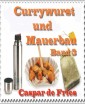 Currywurst und Mauerbau - Band 3