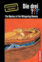 The Three Investigators and The Mystery of the Whispering Mummy