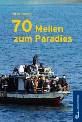 70 Meilen zum Paradies