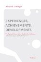 Experiences, Achievements, Developments