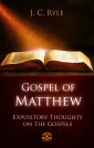 The Gospel of Matthew - Expository Throughts on the Gospels