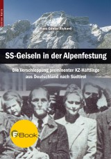 SS-Geiseln in der Alpenfestung