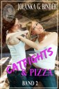 Catfights & Pizza, Band 2
