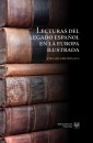 Lecturas del legado español en la Europa ilustrada