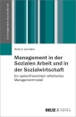 Management in der Sozialen Arbeit und in der Sozialwirtschaft