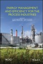 Energy Management and Efficiency for the Process Industries