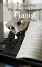 Der verschwundene Pianist