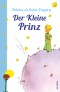 Der Kleine Prinz (Mit den farbigen Zeichnungen des Verfassers)