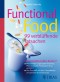 Functional Food - 99 verblüffende Tatsachen