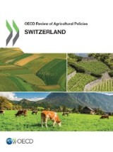 OECD Review of Agricultural Policies: Switzerland 2015