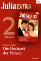 Julia Extra Band 322 - Titel 2: Die Hochzeit des Prinzen