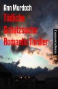 Tödliche Schatzsuche: Romantic Thriller