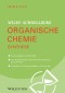 Wiley Schnellkurs Organische Chemie III. Synthese
