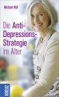 Die Anti-Depressions-Strategie im Alter